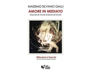 Amore in Mediato: GIOCARE ALL'AMORE FA BENE ALL'AMORE