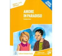 Amore in paradiso: Amore in paradiso. Libro + online MP3 audio