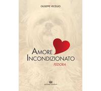 Amore incondizionato. Fedora