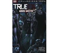 Amore infetto. True blood. Vol. 2