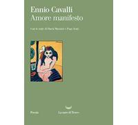Amore manifesto - Cavalli Ennio