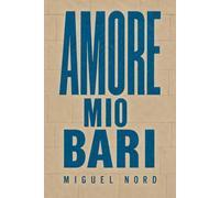 AMORE MIO BARI