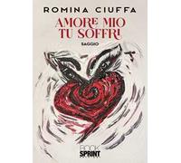 Amore mio tu soffri