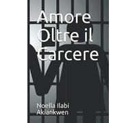 Amore Oltre il Carcere