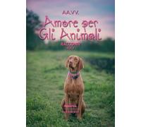 Amore per gli animali 2025 (Vol. 2)
