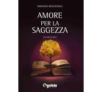 Amore per la saggezza (Vol. 4)