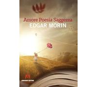 Amore, poesia, saggezza