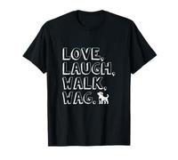 Amore, Ridere, Camminare, Wag Dog Lover Maglietta