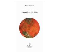Amore salva Dio