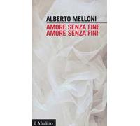 Amore senza fine, amore senza fini