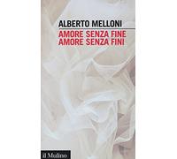 Amore senza fine, amore senza fini