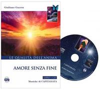 Amore senza fine. Con CD-Audio