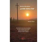 Amore senza fine. Nuova ediz.