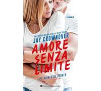 Amore senza limite. Saints of Denver. Vol. 1