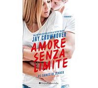 Amore senza limite. Saints of Denver (Vol. 1)