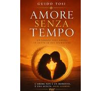 Amore Senza Tempo
