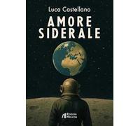 Amore siderale