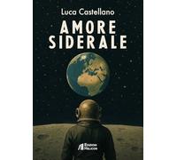 Amore siderale