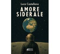 Amore siderale - [Helicon]