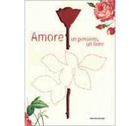 Amore. Un pensiero, un fiore