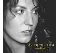 Amoreena, Sunny - Hold On Ep