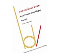 Amori acerbi, amori fugaci