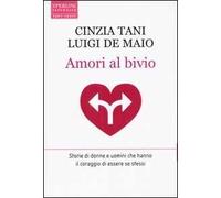 Amori al bivio