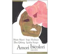 Amori bicolori. Racconti