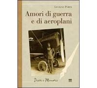 Amori di guerra ed aeroplani