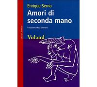 Amori di seconda mano