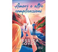 Amori e altre complicazioni. You, with a view