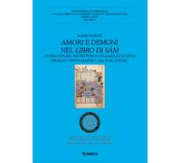 Amori e demoni nel Libro di Sam. Storia di plagi, riscritture e collages i...