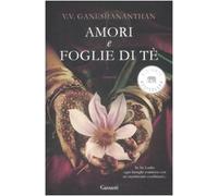 Amori e foglie di tè