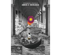 Amori e odiologie