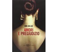 Amori e pregiudizio