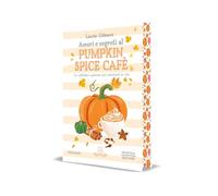 Amori e segreti al Pumpkin Spice Cafè