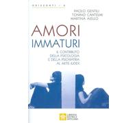 Amori immaturi. Il contributo della psicologia e della psichiatria al Mitis Iudex