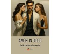 Amori in gioco