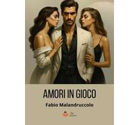 Amori in gioco