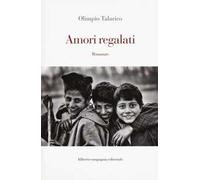 Amori regalati