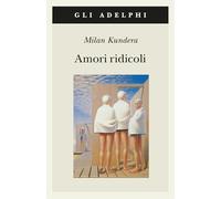 Amori ridicoli – Adelphi Distillery