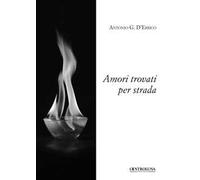Amori trovati per strada