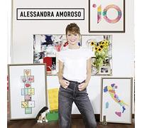 Amoroso Alessandra - 10 Alessandra Amoroso CD Audio