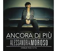 Amoroso Alessandra - Ancora Di Piu' - Cinque Passi In Piu'