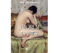 Amorum cantus. Sentimenti, natura, miti - [Helicon]