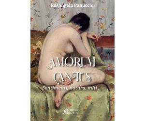 Amorum cantus. Sentimenti, natura, miti - [Helicon]