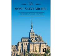 Amory de Langerack Joséphine Le Mont Saint-Michel (Tascabile)