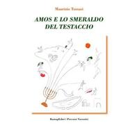Amos e lo smeraldo del testaccio