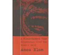 Amos Elon A Blood-Dimmed Tide (Tascabile)