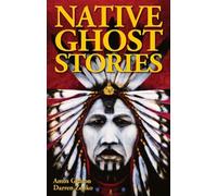 Amos Gideon Darren Zenko Native Ghost Stories (Tascabile)
